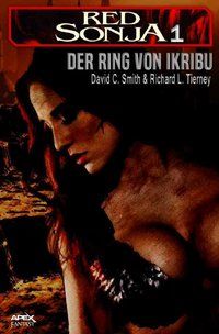 Produktbild: Red Sonja, Band 1: der Ring von Ikribu