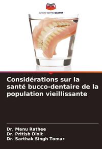 Produktbild: Consid&eacute;rations sur la sant&eacute; bucco-dentaire de la population vieillissante
