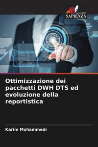 Produktbild: Ottimizzazione dei pacchetti DWH DTS ed evoluzione della reportistica