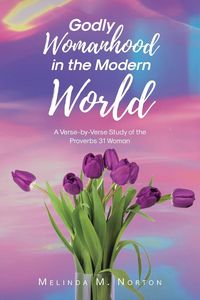 Produktbild: Godly Womanhood in the Modern World