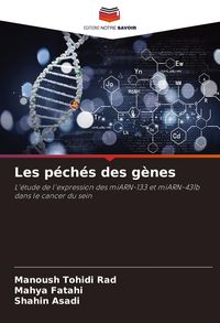 Produktbild: Les p&eacute;ch&eacute;s des g&egrave;nes