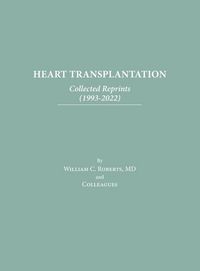 Produktbild: Heart Transplantation: Collected Reprints (1993-2022)