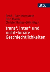 Produktbild: Trans*, inter* und nicht-bin&auml;re Geschlechtlichkeiten