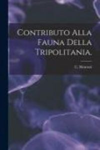 Produktbild: Contributo Alla Fauna Della Tripolitania.