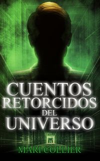 Produktbild: Cuentos retorcidos del Universo