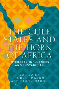 Produktbild: The Gulf States and the Horn of Africa