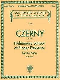 Produktbild: Preliminary School of Finger Dexterity, Op. 636