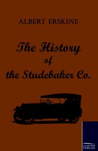 Produktbild: The History of the Studebaker Co.