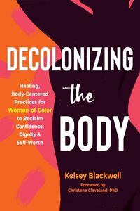Produktbild: Decolonizing the Body
