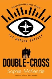 Bild vom Artikel The Medusa Project: Double-Cross vom Autor Sophie McKenzie