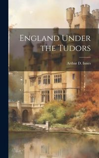 Produktbild: England Under the Tudors