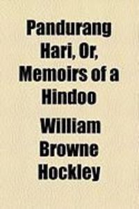 Produktbild: Pandurang Hari, Or, Memoirs of a Hindoo