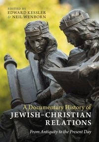 Produktbild: A Documentary History of Jewish-Christian Relations