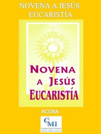 Produktbild: Novena a Jes&uacute;s Eucarist&iacute;a