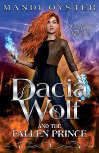 Produktbild: Dacia Wolf & the Fallen Prince