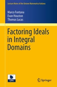 Produktbild: Factoring Ideals in Integral Domains