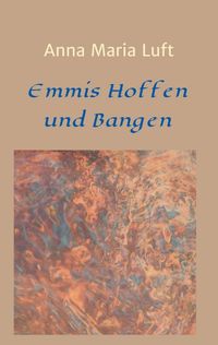 Produktbild: Emmis Hoffen und Bangen