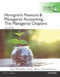 Produktbild: Horngren's Financial & Managerial Accounting, The Financial Chapters and The Managerial Chapters with MyAccountingLab, Global Edition