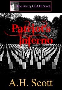 Produktbild: The Poetry Of A.H. Scott: Patriot's Inferno