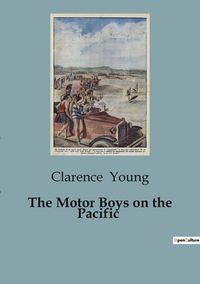 Produktbild: The Motor Boys on the Pacific