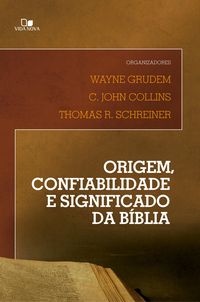 Produktbild: Origem, confiabilidade e significado da B&iacute;blia