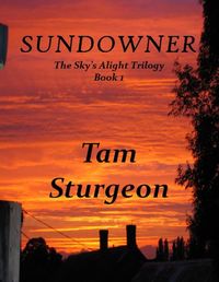Produktbild: SUNDOWNER - The Sky's Alight Trilogy - Book 1