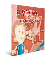 Produktbild: O Menino, o Dinheiro e a Formigarra