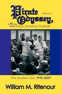 Produktbild: Pirate Odyssey, A 75 Year History of East Carolina Football Volume 2