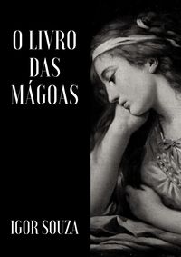 Produktbild: O Livro das M&aacute;goas