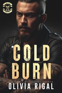Bild vom Artikel Cold Burn (Iron Tornadoes MC Romance, #2) vom Autor Olivia Rigal