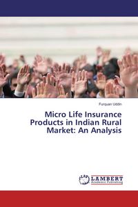 Produktbild: Micro Life Insurance Products in Indian Rural Market: An Analysis