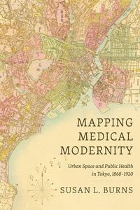 Produktbild: Mapping Medical Modernity