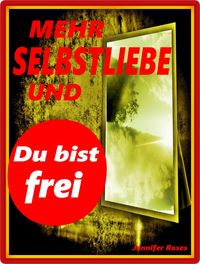 Produktbild: Mehr Selbstliebe und Du Bist Frei