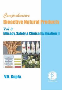 Produktbild: Comprehensive Bioactive Natural Products (Efficacy, Safety & Clinical Evaluation II)