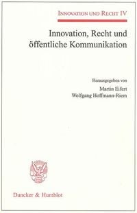Produktbild: Innovation, Recht und &ouml;ffentliche Kommunikation.