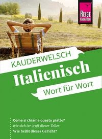 Produktbild: Reise Know-How Sprachf&uuml;hrer Italienisch - Wort f&uuml;r Wort