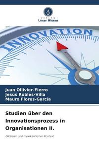 Produktbild: Studien &uuml;ber den Innovationsprozess in Organisationen II.