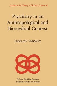 Produktbild: Psychiatry in an Anthropological and Biomedical Context