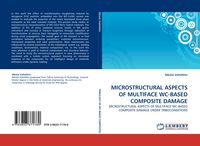 Produktbild: Microstructural Aspects Of Multiface Wc-Based Composite Damage