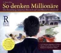 CD-Hörbuch "So denken Millionäre"