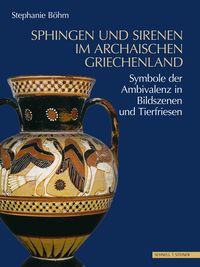 Produktbild: Sphingen und Sirenen im archaischen Griechenland