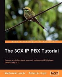 Produktbild: The 3cx IP Pbx Tutorial
