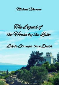 Produktbild: The legend of the House by the Lake