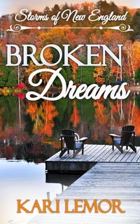 Produktbild: Broken Dreams (Storms of New England, #4)