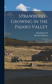Produktbild: Strawberry-growing in the Pajaro Valley