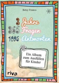 Produktbild: 3 Jahre, 365 Fragen, 1095 Antworten