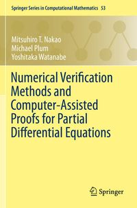 Produktbild: Numerical Verification Methods and Computer-Assisted Proofs for Partial Differential Equations