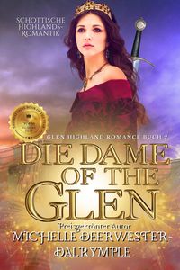 Produktbild: Die Dame of the Glen (Die Glen Highland Romanze, #2)