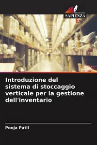 Produktbild: Introduzione del sistema di stoccaggio verticale per la gestione dell'inventario