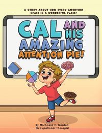 Produktbild: Cal and His Amazing Attention Pie!